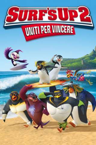 Surf's up 2: Uniti per vincere streaming