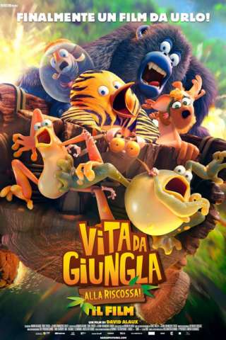 Vita da giungla: alla riscossa! - Il film streaming