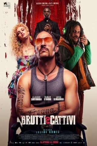 Brutti e cattivi streaming