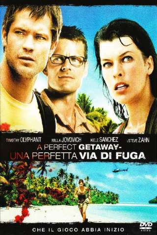 A Perfect Getaway - Una perfetta via di fuga streaming
