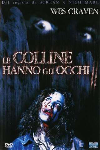 Le colline hanno gli occhi 2 streaming