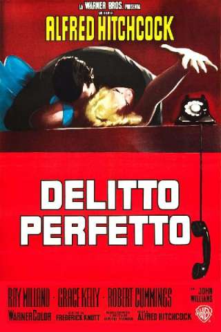 Il delitto perfetto streaming