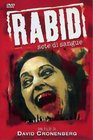 Rabid - Sete di sangue streaming