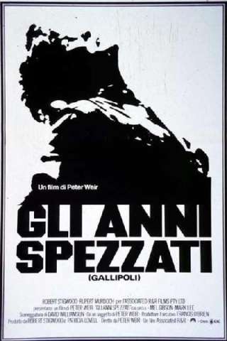 Gli anni spezzati streaming