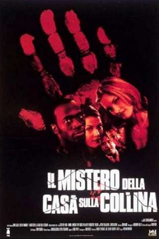 Il mistero della casa sulla collina streaming