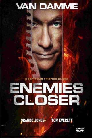 Enemies Closer - Nemici giurati streaming