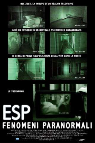 ESP - Fenomeni paranormali streaming