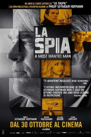La spia - A Most Wanted Man streaming