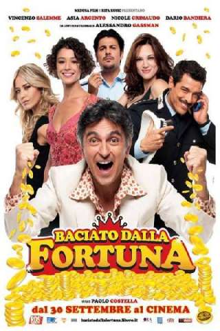 Baciato dalla fortuna streaming