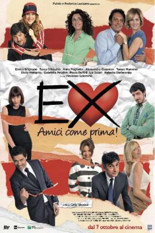 Ex - Amici come prima! streaming