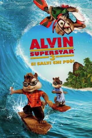 Alvin Superstar 3 - Si salvi chi può! streaming