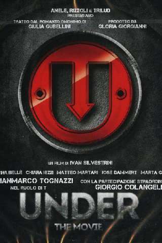 Under - The Movie streaming