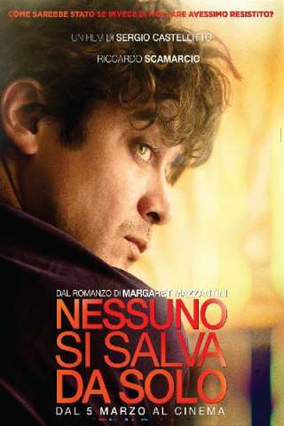 Nessuno si salva da solo streaming
