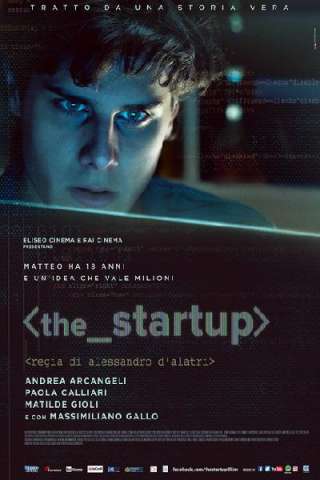 The Startup - Accendi il tuo futuro streaming