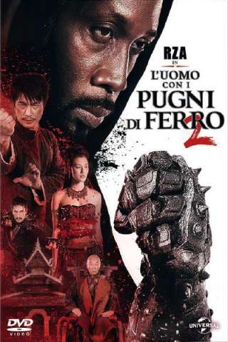 L'uomo con i pugni di ferro 2 streaming