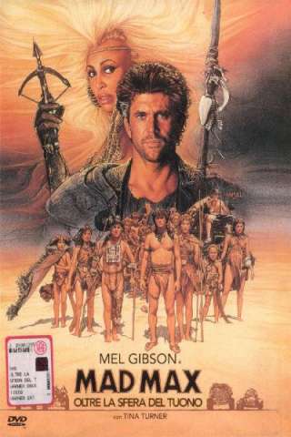Mad Max - Oltre la sfera del tuono streaming