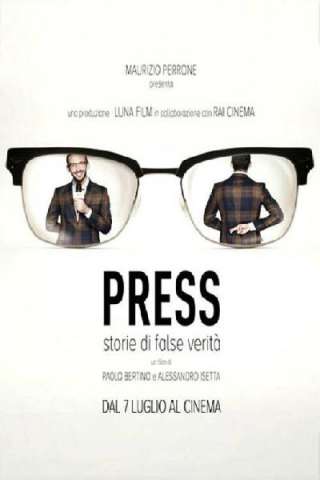 Press - Storie di False Verità streaming