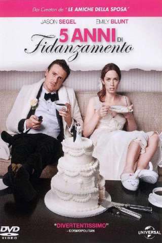 5 anni di fidanzamento streaming