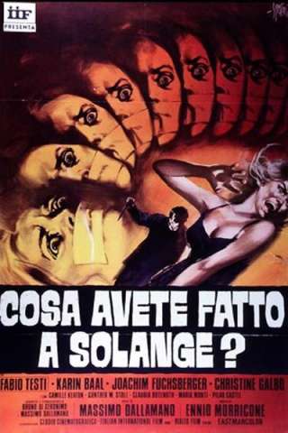 Cosa avete fatto a Solange? streaming