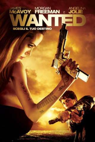 Wanted - Scegli il tuo destino streaming