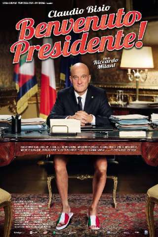 Benvenuto Presidente! streaming
