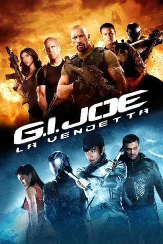G.I. Joe - La vendetta streaming