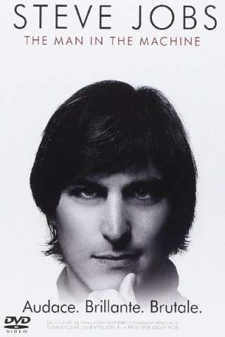 Steve Jobs: The Man in the Machine streaming