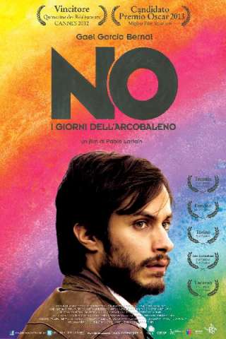 No - I giorni dell'arcobaleno streaming