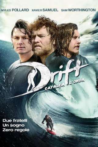 Drift - Cavalca l'onda streaming