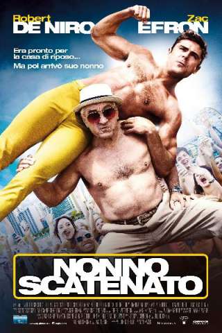 Nonno scatenato streaming