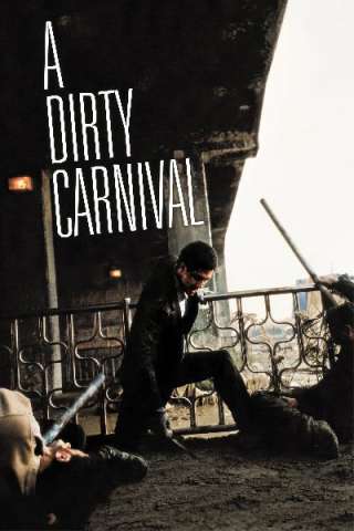 A Dirty Carnival streaming
