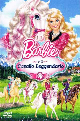Barbie e il cavallo leggendario streaming