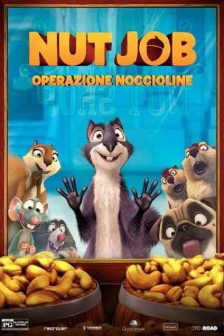 Nut Job - Operazione noccioline streaming