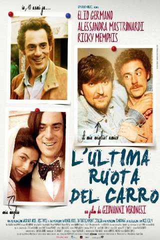 L'ultima ruota del carro streaming