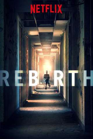 Rebirth streaming