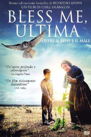 Bless Me, Ultima streaming