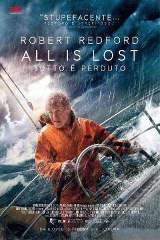 All is lost - Tutto è perduto streaming