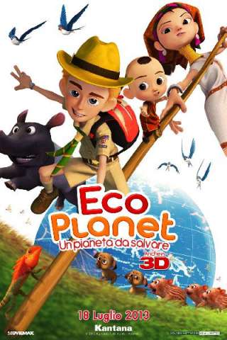 Eco planet - Un pianeta da salvare streaming
