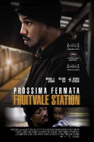 Prossima fermata Fruitvale Station streaming
