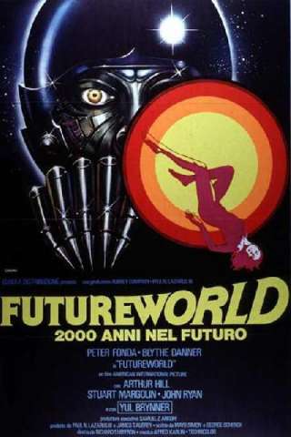 Futureworld - 2000 anni nel futuro streaming
