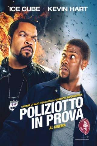 Poliziotto in prova streaming