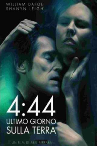 4:44 L'ultimo giorno sulla terra streaming
