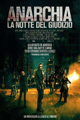 Anarchia - La notte del giudizio streaming