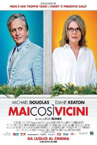 Mai così vicini streaming