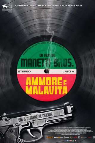 Ammore e malavita streaming