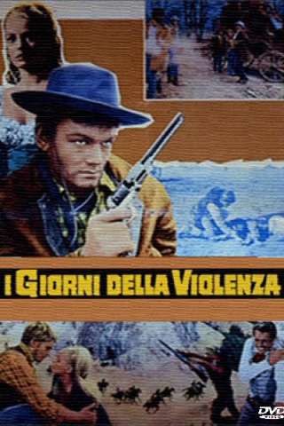 I giorni della violenza streaming