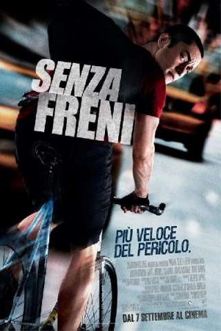 Senza freni streaming