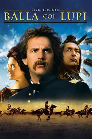 Balla coi lupi streaming