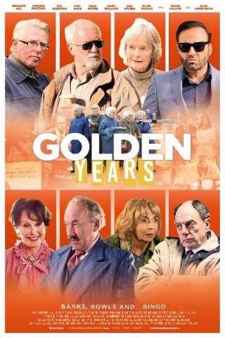 Golden Years - La banda dei pensionati streaming