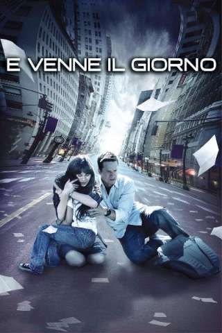 E venne il giorno streaming